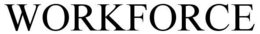 WORKFORCE trademark