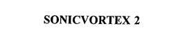 SONICVORTEX 2 trademark