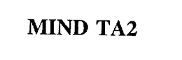 MIND TA2 trademark