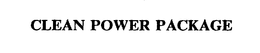 CLEAN POWER PACKAGE trademark