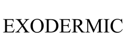 EXODERMIC trademark