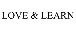 LOVE & LEARN trademark