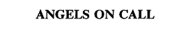 ANGELS ON CALL trademark