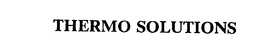 THERMO SOLUTIONS trademark