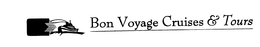 BON VOYAGE CRUISES & TOURS trademark