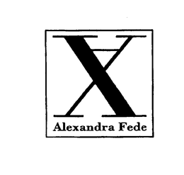 XA ALEXANDRA FEDE trademark