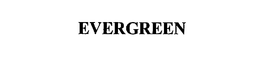 EVERGREEN trademark