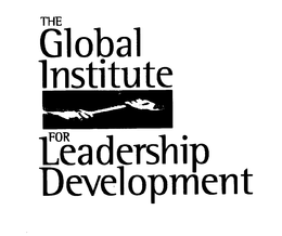 THE GLOBAL INSTITUTE FOR LEADERSHIP DEVELOPMENT trademark