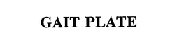 GAIT PLATE trademark