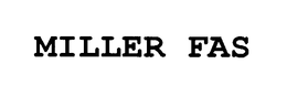 MILLER FAS trademark