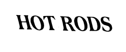 HOT RODS trademark