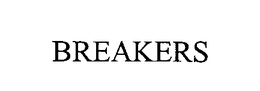 BREAKERS trademark