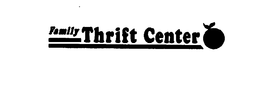 FAMILY THRIFT CENTER trademark