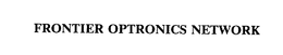 FRONTIER OPTRONICS NETWORK trademark