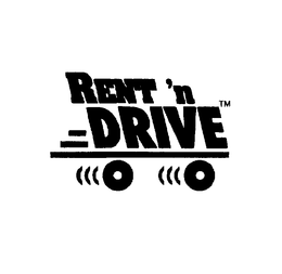 RENT 'N DRIVE trademark
