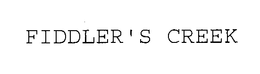 FIDDLER'S CREEK trademark