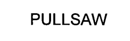 PULLSAW trademark