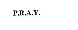 P.R.A.Y. trademark