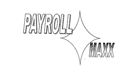 PAYROLL MAXX trademark