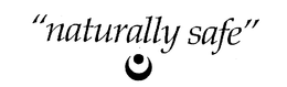 "NATURALLY SAFE" trademark