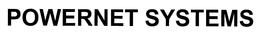 POWERNET SYSTEMS trademark
