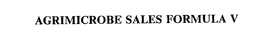 AGRIMICROBE SALES FORMULA V trademark
