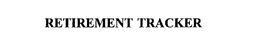 RETIREMENT TRACKER trademark