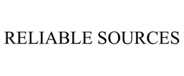 RELIABLE SOURCES trademark