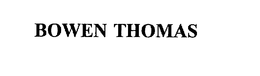 BOWEN THOMAS trademark