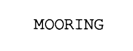 MOORING trademark