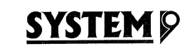 SYSTEM9 trademark