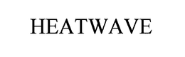 HEATWAVE trademark