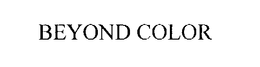 BEYOND COLOR trademark