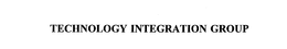 TECHNOLOGY INTEGRATION GROUP trademark