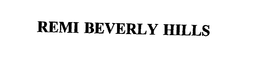 REMI BEVERLY HILLS trademark