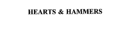 HEARTS & HAMMERS trademark