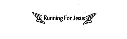 RUNNING FOR JESUS trademark