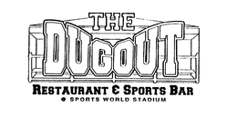 THE DUGOUT RESTAURANT & SPORTS BAR @ SPORTS WORLD STADIUM trademark