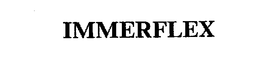 IMMERFLEX trademark