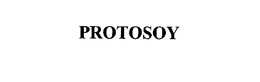 PROTOSOY trademark