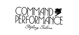 COMMAND PERFORMANCE STYLING SALONS trademark