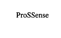 PROSSENSE trademark