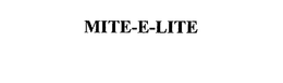MITE-E-LITE trademark