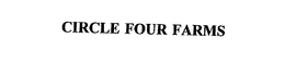 CIRCLE FOUR FARMS trademark