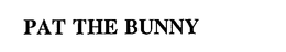 PAT THE BUNNY trademark