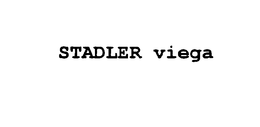 STADLER VIEGA trademark
