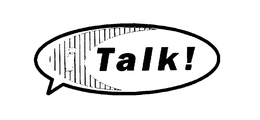 I TALK! trademark