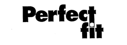 PERFECT FIT trademark