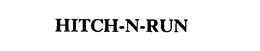 HITCH-N-RUN trademark