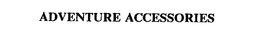 ADVENTURE ACCESSORIES trademark